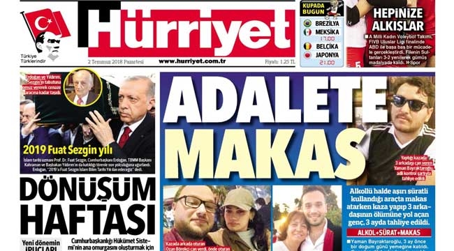 Hürriyet gazetesi manşetleri oku 2 Temmuz 2018 gazeteler