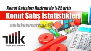 Konut satışları Haziran`da yüzde 22 arttı