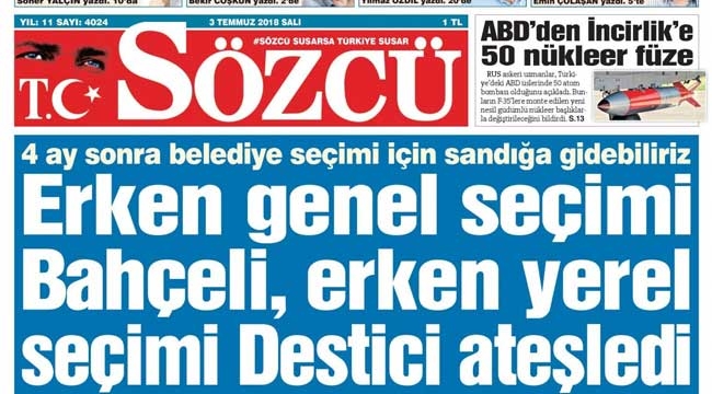 Sözcü gazetesi manşetleri 3 Temmuz 2018 Sözcü oku - Gazeteler
