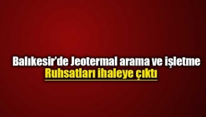 Balıkesir'de jeotermal sahası arama ve işletme ihalesi