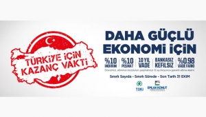 Emlak Konut projeleri `Türkiye İçin Kazanç Vakti` kampanyasında satışa çıktı
