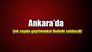 Başkentte 42 gayrimenkul ihalede satılacak