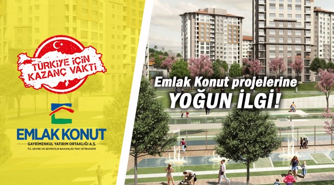 Konut kampanyasında Emlak Konut projelerine hücum