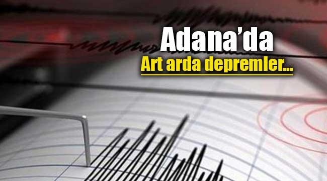 Adana, art arda depremlerle sarsıldı! Kozan'da en büyüğü 4.1 şiddetinde deprem...