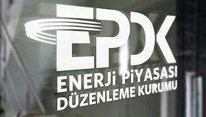 EPDK'dan son dakika önemli kararlar