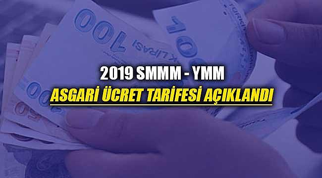 2019 Serbest Muhasebeci Mali Müşavirlik ve Yeminli Mali Müşavirlik asgari ücretleri