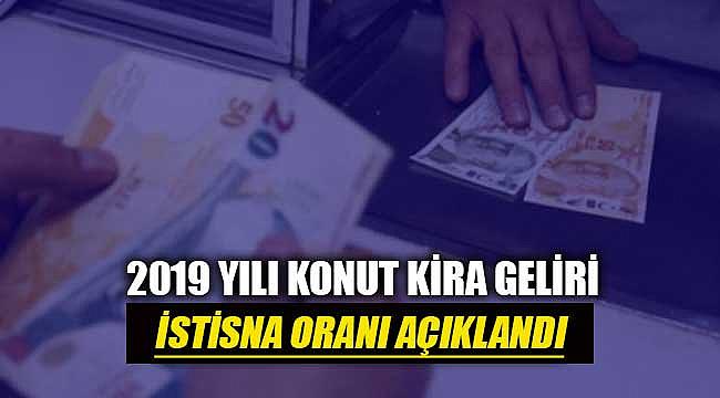 2019 yılı konut kira geliri istisna oranı açıklandı