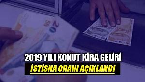 2019 yılı konut kira geliri istisna oranı açıklandı