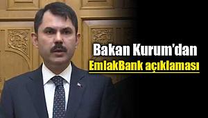 Bakan Kurum'dan Emlak Katılım Bankası açıklaması