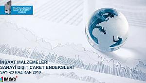 İnşaat Malzemeleri Sanayi Dış Ticaret Endeksi Haziran Ayında Geriledi