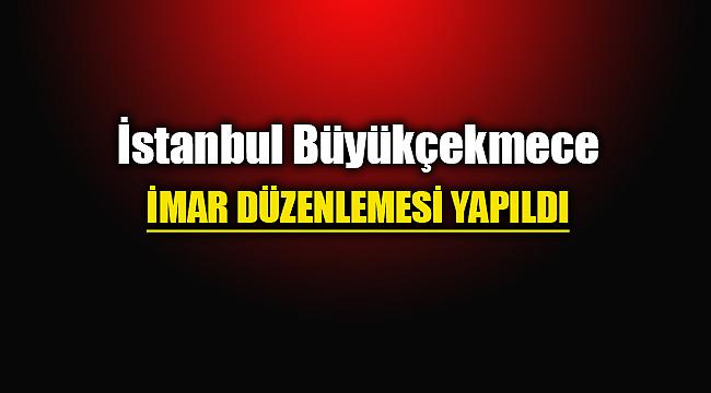 İstanbul Büyükçekmece'de imar planı düzenlemesi