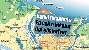 Bakan Turhan açıkladı: Kanal İstanbul'a en çok ilgi o ülkelerden