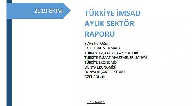 İMSAD ''EKİM 2019 SEKTÖR RAPORU'' AÇIKLANDI