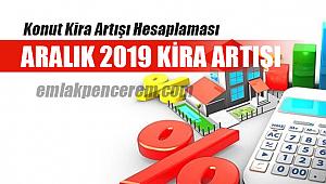2019 Aralık ayı Kira artış oranı TÜFE ne kadar oldu?