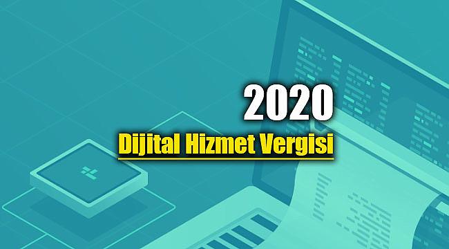 2020'de uygulanacak Dijital hizmet vergisi yayımlandı
