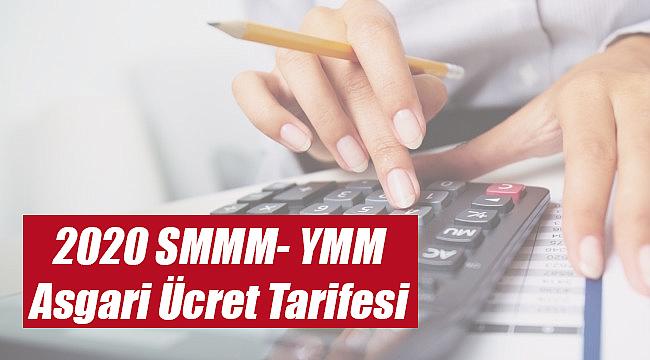 2020 SMMM- YMM asgari ücret tarifesi açıklandı mı?