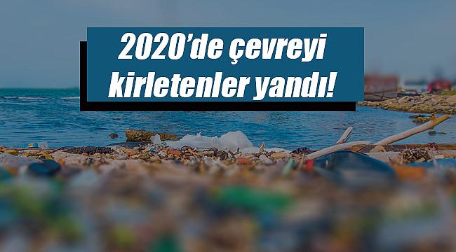 Çevre Kanunu kapsamında 2020 idari para cezaları belli oldu