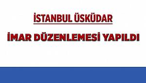 İstanbul Üsküdar'da İmar Planı Düzenlemesi