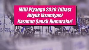 Milli Piyango 2020 yılbaşı büyük ikramiyesi çekiliş sonuçları belli oldu! MPİ 80 Milyon TL yılbaşı şanslı numaraları nereye çıktı?