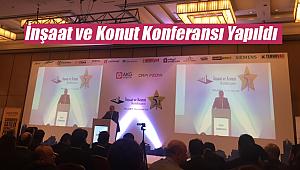 2020 İnşaat ve Konut Konferansı yapıldı