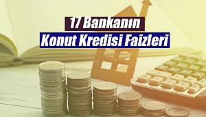 Konut kredisi faizleri Şubat itibariyle son durum! Akbank, Garanti BBVA, TEB, ING kredi faiz oranları...