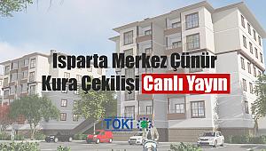 TOKİ Isparta Çünür 700 konut 2+1, 3+1 kura sonuçları isim listesi belli oluyor! Canlı Yayın İzle