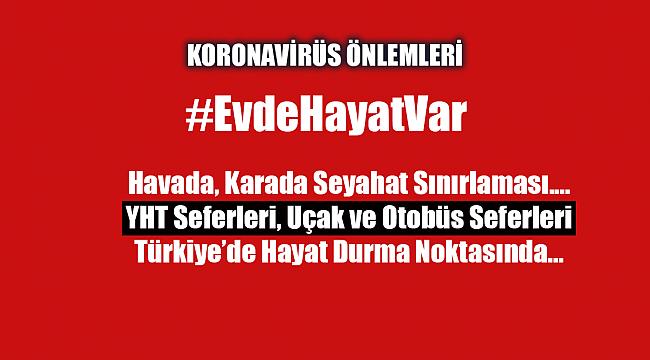 YHT seferleri durduruldu, uçaklar yerden kalkmıyor, otobüsler kontak kapattı...