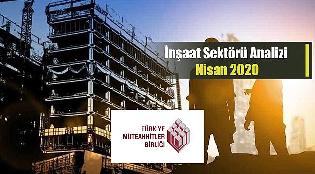 İnşaat Sektörü Analizi Nisan 2020