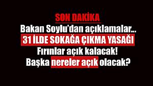 Son Dakika: Sokağa çıkma yasağı ilan edilen şehirlerde fırınlar açık kalacak! Başka nereler açık olacak?