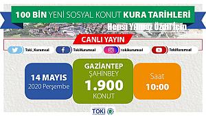 TOKİ Gaziantep Şahinbey 100 Bin konut kura çekilişi canlı yayın izle