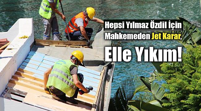 Yılmaz Özdil için jet karar, elle yıkım...