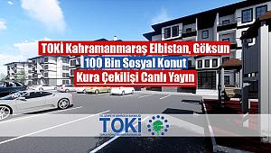 TOKİ Kahramanmaraş Elbistan ve Göksun kura çekilişi canlı yayın (100 Bin Sosyal Konut)