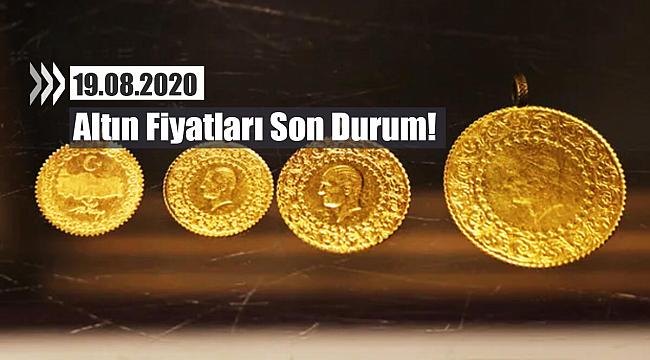 Altın fiyatları bu sabah ne kadar? 19.08.2020 Kapalıçarşı altın fiyatları açılış