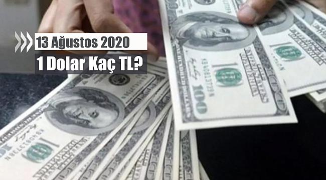 Dolar bugün ne kadar oldu, kaç TL? 13.08.2020