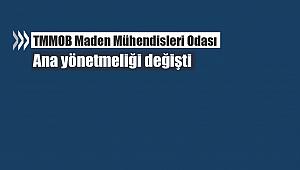 TMMOB Maden Mühendisleri Odası ana yönetmeliği değişti