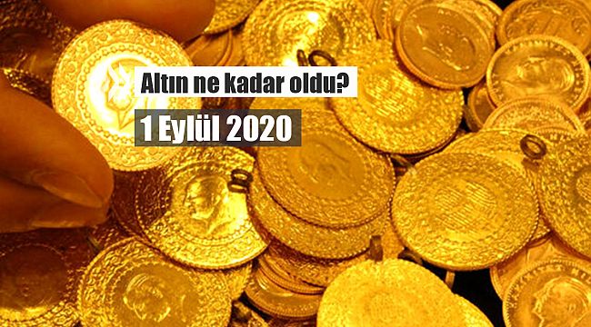 Altın 1 Eylül sabahı güne nasıl başladı?