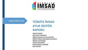 Türkiye İMSAD Ağustos 2020 Sektör Raporu açıklandı