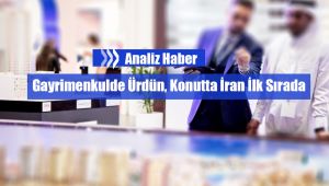 2020'de Gayrimenkulde Ürdün, Konutta İran İlk Sırada