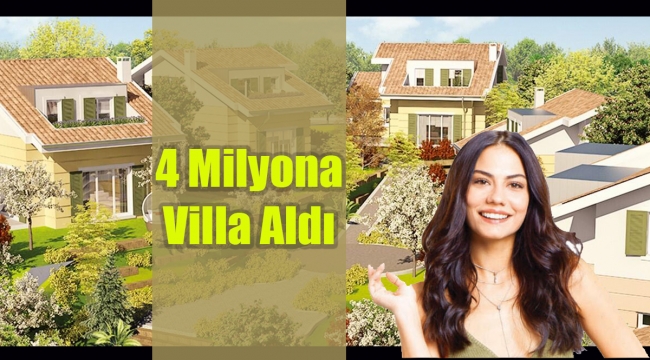 Demet Özdemir, İstanbul Zekeriyaköy'den 4 milyona villa satın aldı