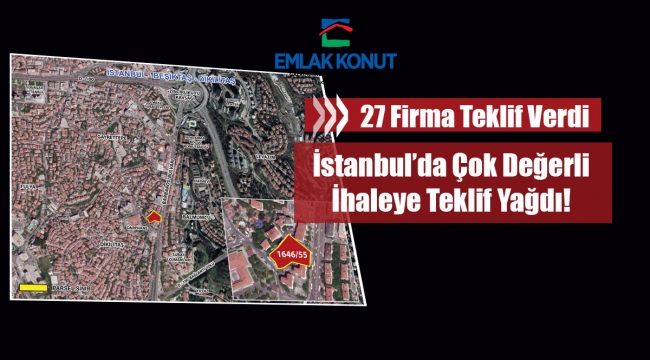 İstanbul'un en değerli arazisine 27 firmadan teklif