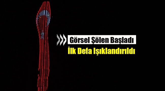 İstanbul'un yeni simgesi Küçük Çamlıca kulesi ilk defa Türk Bayrağı ile ışıklandırıldı