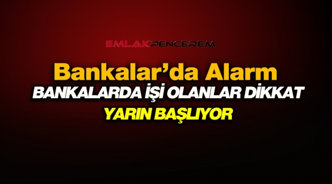 Bankalar alarm sonrası tek tek açıkladı! Kamu ve özel bankalarda mesai saatleri değişti...