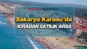 Sakarya Karasu'da mahkeme 478 Bin TL'ye icradan arsa satacak