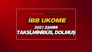 İBB'den 2021 zammı! İstanbul'da taksi, dolmuş ve minibüs ücretleri yüzde 11 zamlı olacak