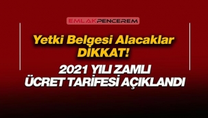 2021 Yetki Belgesi ücretleri zamlı tarifesi belli oldu