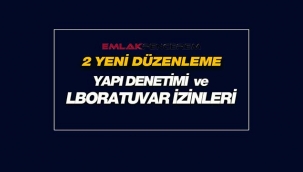 Yapı denetim ve laboratuvar izin belgelerinde yeni dönem