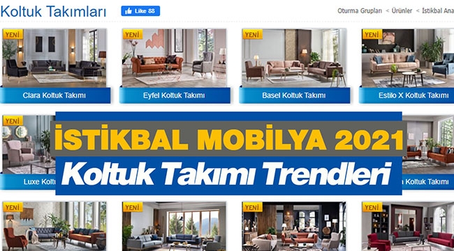 2021'de trend olacak 5 yeni İstikbal mobilya koltuk takımı modelleri