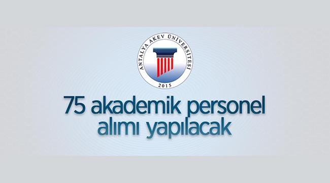 Antalya AKEV 2021 akademik personel alımı ilanı yayımlandı