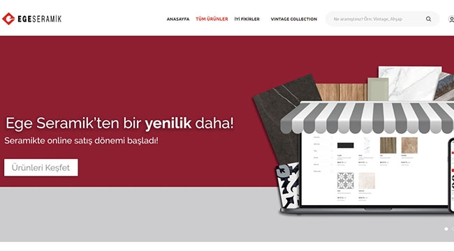 Ege Seramik online satışa başladı