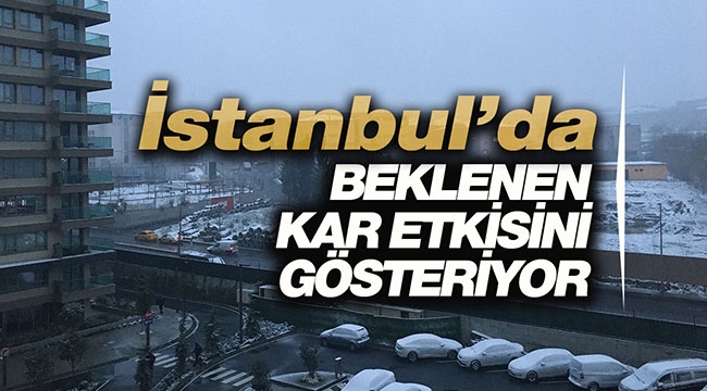 İstanbul'a beklenen kar yağışı etkisini gösterdi, şehir beyaza büründü! Bu geceye dikkat...